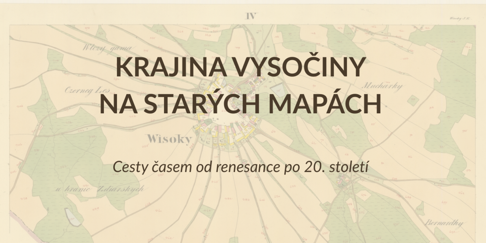 Krajina Vysočiny na starých mapách