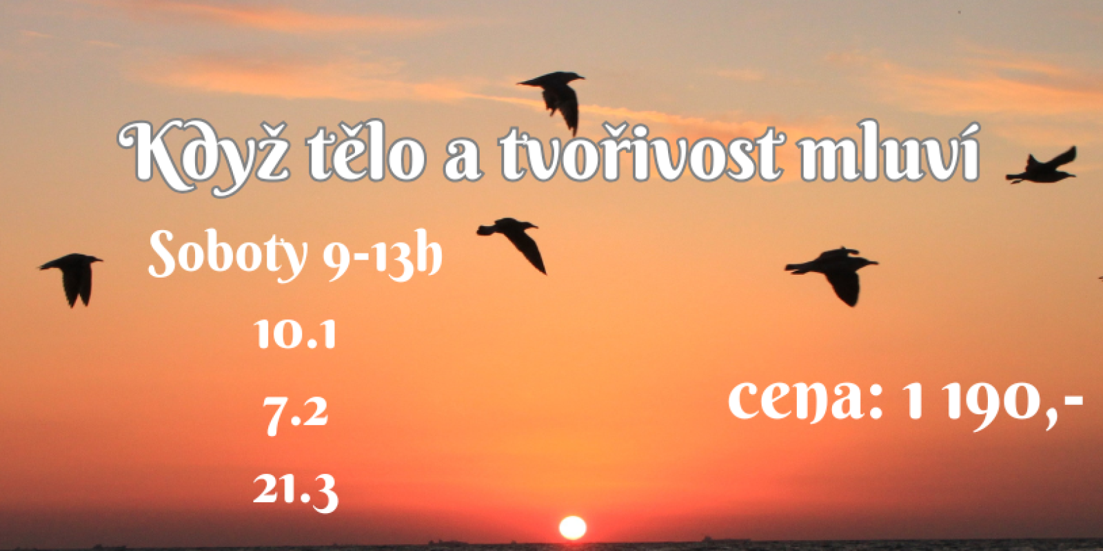 Když tělo a tvořivost mluví